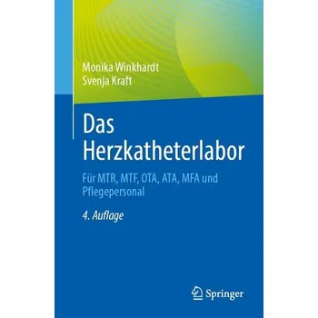 Das Herzkatheterlabor - Winkhardt, Monika [DE] (2025, Brožovaná, Springer)