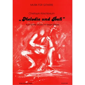Melodie und Bass Heft 1 - 9 skladeb pro kytaru