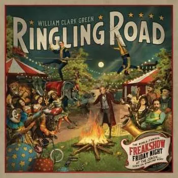 Zahraniční hudba LP William Clark Green: Ringling Road (10th Year Anniversary) 2025
