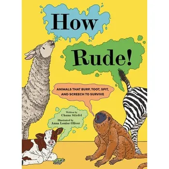 Příroda How Rude! - Stiefel, Chana