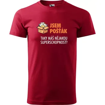 Pánská móda Sablio Tričko s potiskem Jsem pošťák, taky máš nějakou superschopnost? - červené 4XL