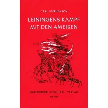 Německý jazyk Leiningens Kampf mit den Ameisen - Stephenson, Carl