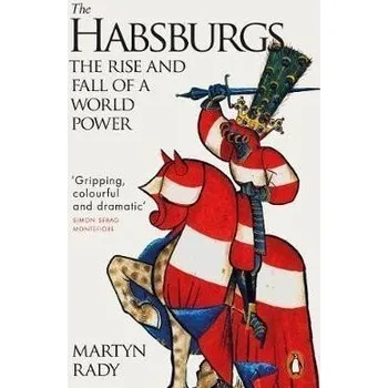 Cizojazyčná kniha The Habsburgs : The Rise and Fall of a World Power