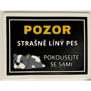 Domovní cedule 3DTiskRewri Cedulka Líný pes