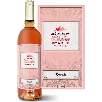 Víno Sablio Růžové víno Ještě, že tě lásko mám: 0,75 l