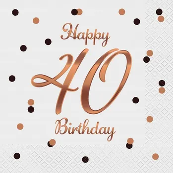 Papírový ubrousek Ubrousky HAPPY BIRTHDAY 40. NAROZENINY růžové zlato 20 ks