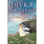 Dívka na útesu - Lucinda Riley (2025,…