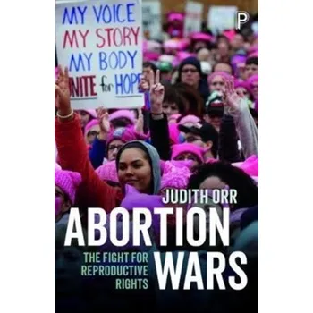 Abortion wars - Dörrenbächer, Judith