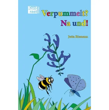 Verpummelt? Na und! - Riemann, Jutta