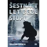 Šestnáct let beze stopy - Gillian…