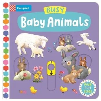 Umění Busy Baby Animals - Campbell Books