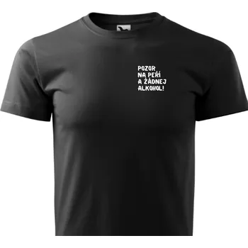 Pánské tričko Fenomeno Pozor na peří a žádnej alkohol! Černé M