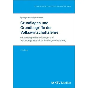 Grundlagen und Grundbegriffe der Volkswirtschaftslehre - Sprenger-Menzel, Michael Thomas P. [DE] (2025, Brožovaná, KSV Mediengesellschaft)