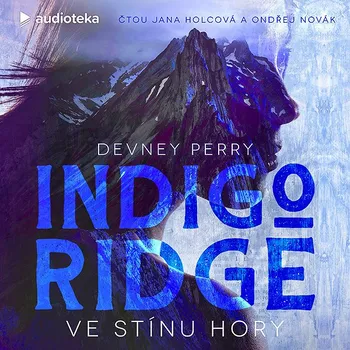 Indigo Ridge - Ve stínu hory Audiokniha