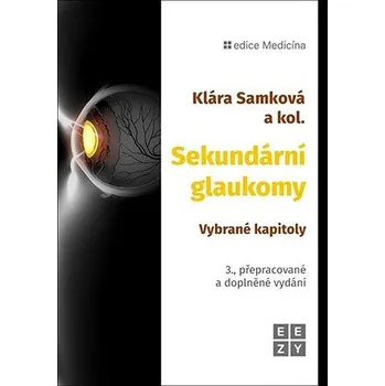 Sekundární glaukomy: Vybrané kapitoly Kniha