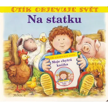 Leporelo Otík objevuje svět-Na statku - Zuzana Pospíšilová