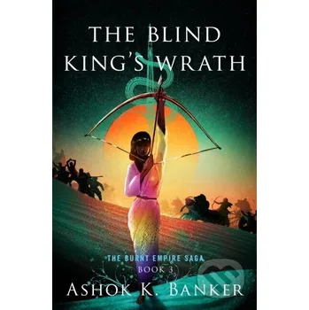 The Blind King's Wrath (Brožovaná)