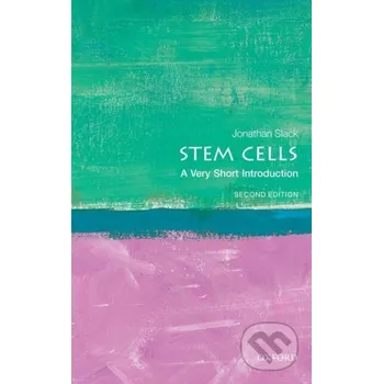 Cizojazyčná kniha Stem Cells - Jonathan Slack Oxford University Press