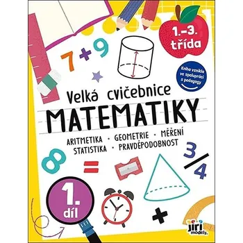 Matematika Velká cvičebnice matematiky I Kniha