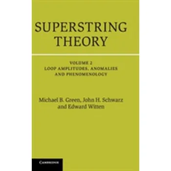 Superstring Theory - Green, Michael