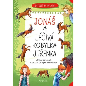 Kniha Zvířecí pomocníci – Jonáš a léčivý koník Jitřenka Ekniha