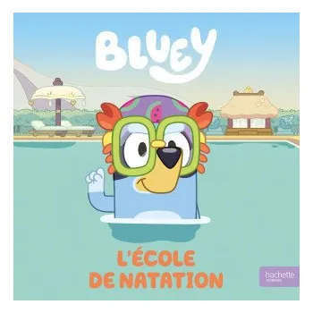 Bluey - L'école de natation (BBC Studios - Ladybird Books Ltd)(Pevná)