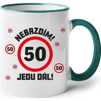 Narozeninový hrnek - Nebrzdím jedu dál, Barva Zelená, Velikost 330 ml, Canvas Keramický hrnek s barevným uchem Bezvatriko.cz 3056