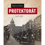 Když se řekne protektorát