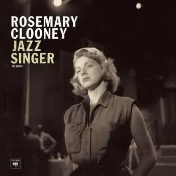 Zahraniční hudba CD Rosemary Clooney: Jazz Singer 2014