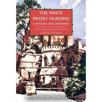 The White Priory Murders (Carter Dickson)(Brožovaná)