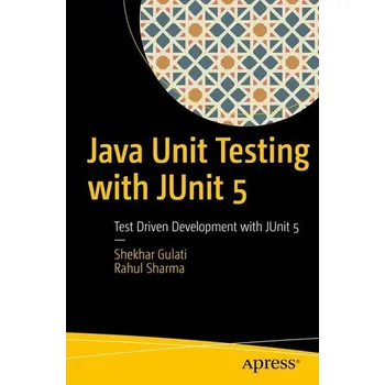 Technika Java Unit Testing with JUnit 5 - Sharma, Rahul