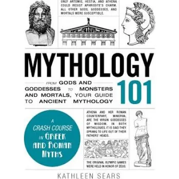 Cizojazyčná kniha Mythology 101 (Kathleen Sears)(Pevná)