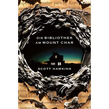 Die Bibliothek am Mount Char - Hawkins Scott [DE] (2025, Brožovaná, foliant Verlag)