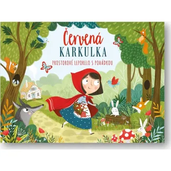 Leporelo Červená Karkulka - Trojrozměrná skládanka s pohádkou