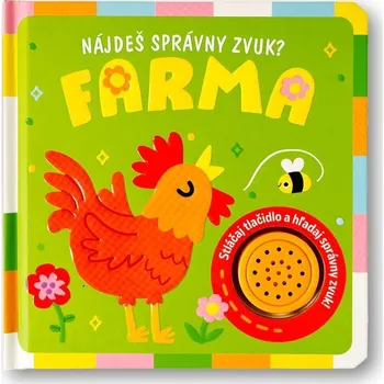 Bystrá hlava Nájdeš správny zvuk? Farma
