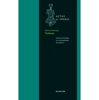 Kniha Violenza - Plackinger, Andreas