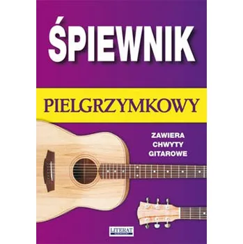 ŚPIEWNIK PIELGRZYMKOWY ZAWIERA CHWYTY GITAROWE WYD. 4 - ŁUCZAK BARTŁOMIEJ