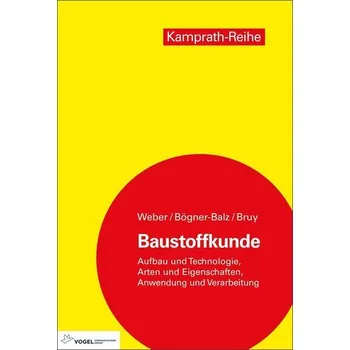 Baustoffkunde - Weber, Silvia [DE] (2025, Brožovaná, Vogel Business Media)