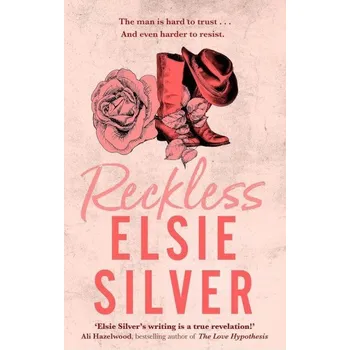 Cizojazyčná kniha Reckless: The must-read, small-town romance and TikTok bestseller! - Silver Elsie