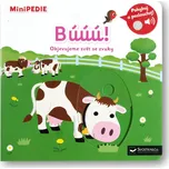 MiniPEDIE: Búúú Objevujeme svět se…