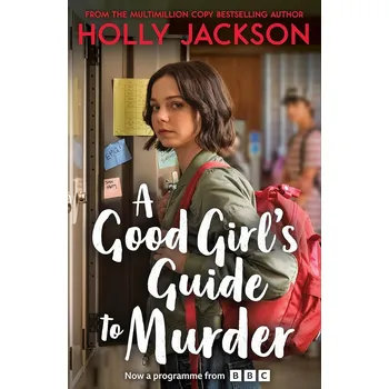 Cizojazyčná kniha A Good Girl´s Guide to Murder (TV Tie-In)
