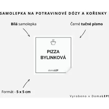 Papír PIZZA BYLINKOVÁ - omyvatelná samolepka na kořenky, výběr rozměrů Ø 5 cm / 5 x 5 cm / 6 x 8 cm | DomaLEP tvar: ČTVEREC, barva: BÍLÁ - ČERNÉ písmo, velikost: š. 5 cm x v. 5 cm - tučné písmo