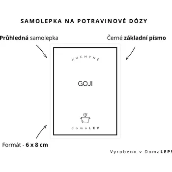 Dóza na potraviny GOJI - omyvatelná samolepka na dózu, výběr rozměrů Ø 5 cm / 5 x 5 cm / 6 x 8 cm | DomaLEP tvar: OBDÉLNÍK, barva: PRŮHLEDNÁ - ČERNÉ písmo, velikost: š. 6 cm x v. 8 cm – základní písmo