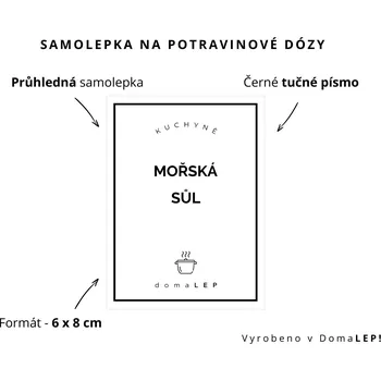 Dóza na potraviny MOŘSKÁ SŮL - omyvatelná samolepka na dózu, výběr rozměrů Ø 5 cm / 5 x 5 cm / 6 x 8 cm | DomaLEP tvar: OBDÉLNÍK, barva: PRŮHLEDNÁ - ČERNÉ písmo, velikost: š. 6 cm x v. 8 cm - tučné písmo