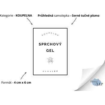 SPRCHOVÝ GEL (ŽENA) - Samolepky, Nálepky a Štítky na lahvičky | DomaLEP tvar: OBDÉLNÍK, barva: PRŮHLEDNÁ - ČERNÉ písmo, velikost: š. 4 cm x v. 6 cm - tučné písmo