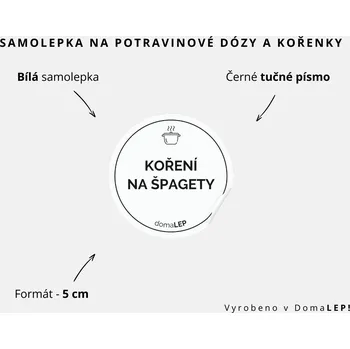 Samolepící etiketa KOŘENÍ NA ŠPAGETY - omyvatelná samolepka na kořenky, výběr rozměrů Ø 5 cm / 5 x 5 cm / 6 x 8 cm | DomaLEP tvar: KOLEČKO, barva: BÍLÁ - ČERNÉ písmo, velikost: Ø 5 cm - tučné písmo