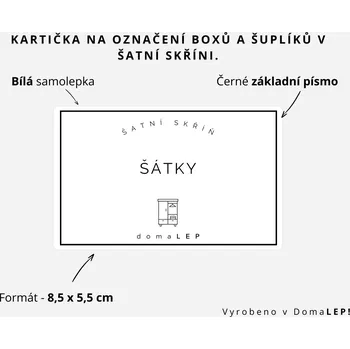 Organizér oblečení ŠÁTKY - Kartička na šuplíky a boxy do šatní skříně, 8,5 x 5,5 cm - DomaLEP barva: BÍLÁ - ČERNÉ písmo, velikost: š. 8,5 cm x v. 5,5 cm - základní písmo