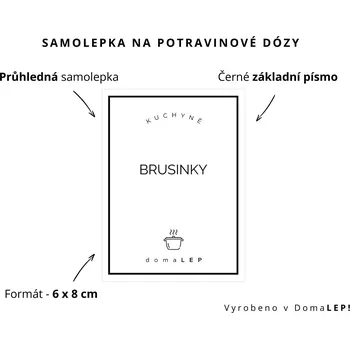 Dóza na potraviny BRUSINKY - omyvatelná samolepka na dózu, výběr rozměrů Ø 5 cm / 5 x 5 cm / 6 x 8 cm | DomaLEP tvar: OBDÉLNÍK, barva: PRŮHLEDNÁ - ČERNÉ písmo, velikost: š. 6 cm x v. 8 cm – základní písmo