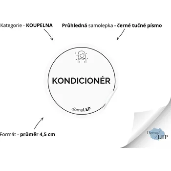 KONDICIÓNER - Samolepky, Nálepky a Štítky na lahvičky | DomaLEP tvar: KOLEČKO, barva: PRŮHLEDNÁ - ČERNÉ písmo, velikost: Ø 4,5 cm - tučné písmo