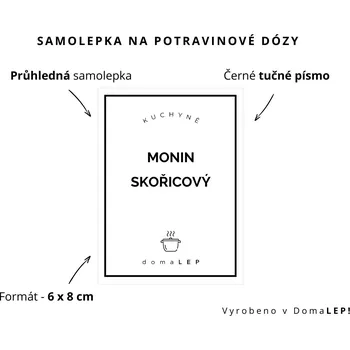 Dóza na potraviny MONIN SKOŘICOVÝ - omyvatelná samolepka na dózu, výběr rozměrů Ø 5 cm / 5 x 5 cm / 6 x 8 cm | DomaLEP tvar: OBDÉLNÍK, barva: PRŮHLEDNÁ - ČERNÉ písmo, velikost: š. 6 cm x v. 8 cm - tučné písmo